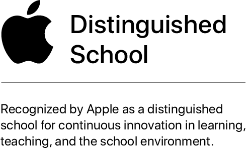Apple Distinguished School logo with text: “Recognized by Apple as a distinguished school for continuous innovation in learning, teaching, and the school environment.”.